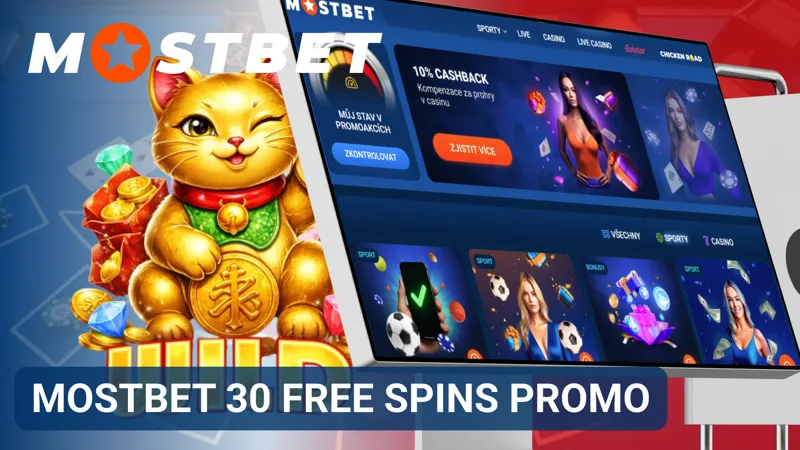Promo Mostbet 30 free spinů pro hraní slotů
