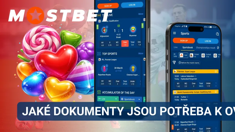 Dokumenty potřebné k ověření účtu MostBet