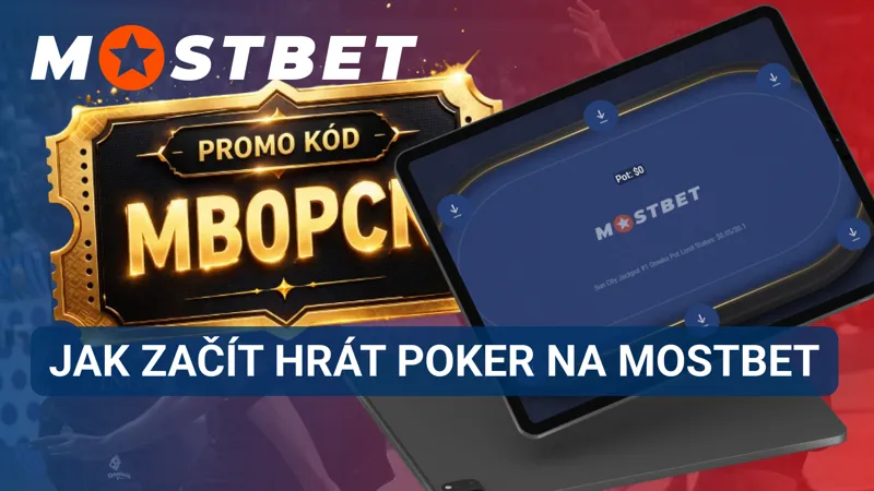 Jak začít hrát poker na MostBet krok za krokem