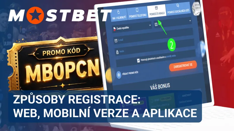 Způsoby registrace MostBet přes web, mobilní verzi a aplikaci